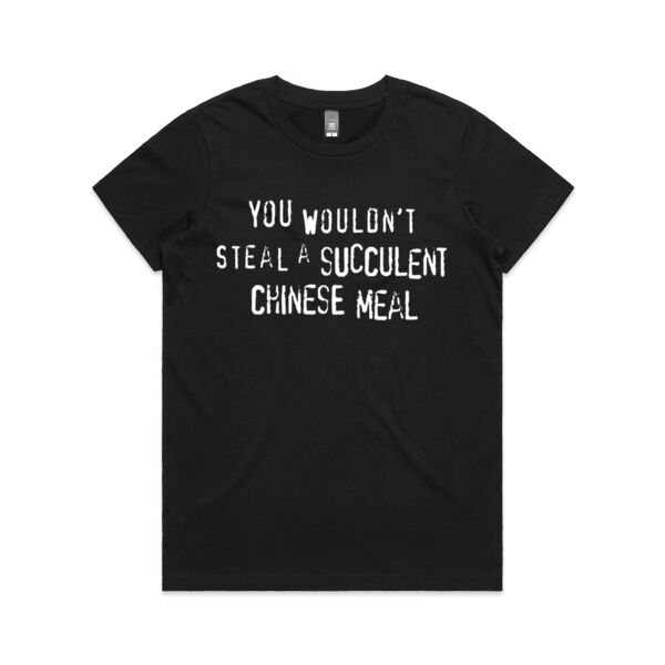 "Succulent Chinese Meal" Women's Shirt Thumbnail